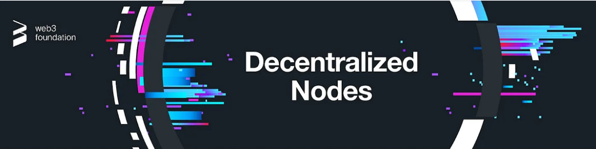 Applications are open for the Fourth Cohort of Decentralized Nodes | by Web3 Foundation Team | Web3 Foundation | Nov, 2025