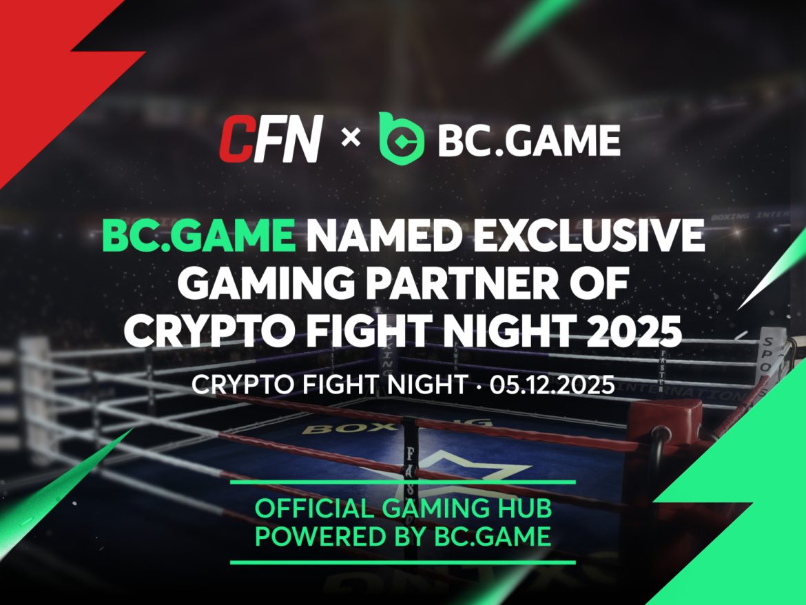 BC.GAME Named Exclusive Gaming Partner Of Crypto Fight Night 2025