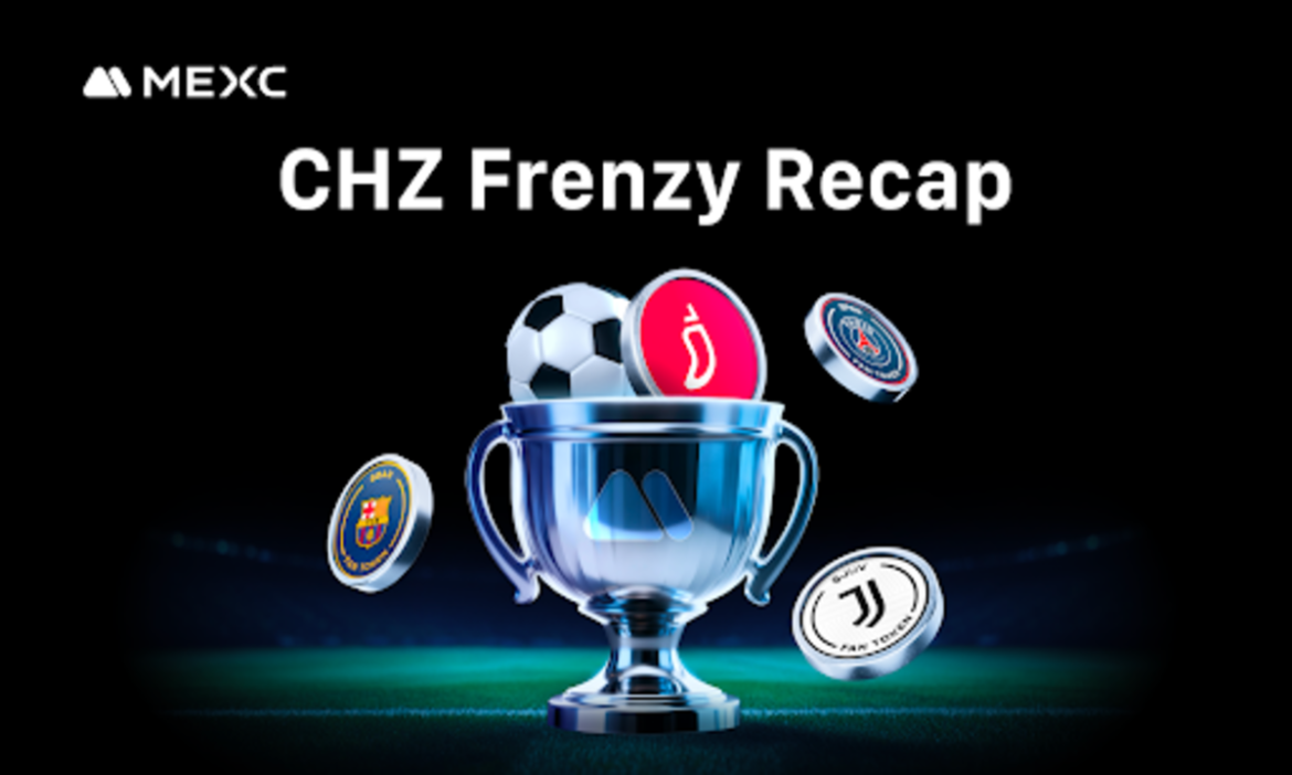 MEXC's CHZ Frenzy Campaign Concludes Successfully With Over 140,000 Participants