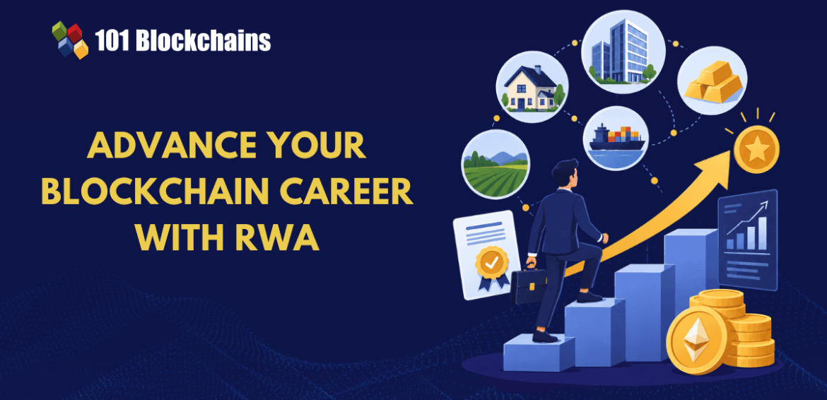 How an RWA Certification Can Help Advance Your Blockchain Career